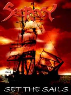 Secrecy (GER) : Set the Sails